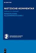 ePUB Kommentar zu Nietzsches "Menschliches, Allzumenschliches" I von Andreas Urs Sommer