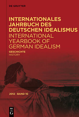 E-Book (epub) Internationales Jahrbuch des Deutschen Idealismus / International... / Geschichte/History von 