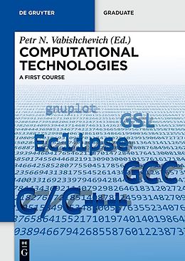E-Book (epub) Computational Technologies von Nadezhda M. Afanasyeva, Petr E. Zakharov, Victor S. Borisov