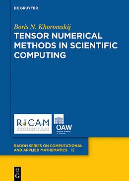 E-Book (epub) Tensor Numerical Methods in Scientific Computing von Boris N. Khoromskij