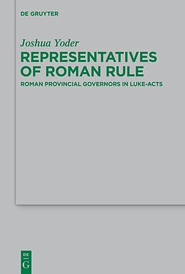 E-Book (epub) Representatives of Roman Rule von Joshua Yoder