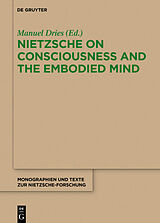 eBook (epub) Nietzsche on Consciousness and the Embodied Mind de 