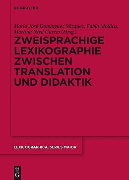 E-Book (epub) Zweisprachige Lexikographie zwischen Translation und Didaktik von 