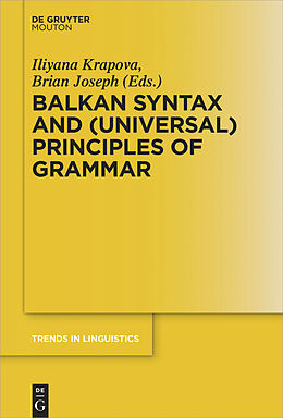 E-Book (epub) Balkan Syntax and (Universal) Principles of Grammar von 