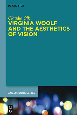 eBook (epub) Virginia Woolf and the Aesthetics of Vision de Claudia Olk