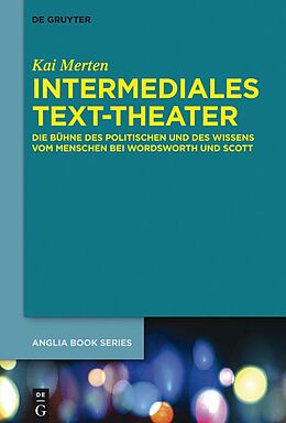 E-Book (epub) Intermediales Text-Theater von Kai Merten