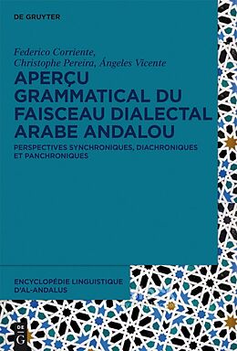 eBook (epub) Encyclopédie linguistique dAl-Andalus / Aperçu grammatical du faisceau dialectal arabe andalou de 
