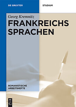 E-Book (epub) Frankreichs Sprachen von Georg Kremnitz