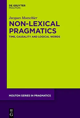 E-Book (epub) Non-Lexical Pragmatics von Jacques Moeschler