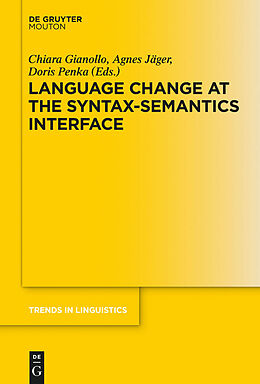 eBook (epub) Language Change at the Syntax-Semantics Interface de 