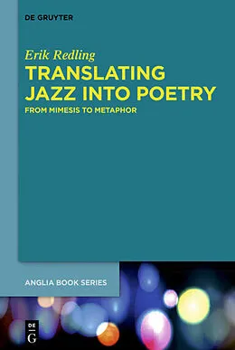 ePUB Translating Jazz Into Poetry von Erik Redling
