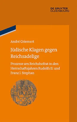 ePUB Jüdische Klagen gegen Reichsadelige von André Griemert