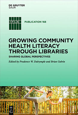 eBook (epub) Growing Community Health Literacy through Libraries de 