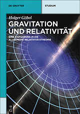 E-Book (epub) Gravitation und Relativität von Holger Göbel