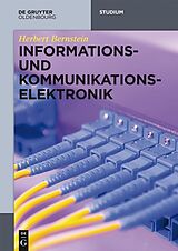 E-Book (epub) Informations- und Kommunikationselektronik von Herbert Bernstein