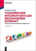 ePUB Theorien der Internationalen Beziehungen kompakt von Günther Auth