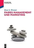 E-Book (epub) Faires Management und Marketing von Knut A. Wiesner