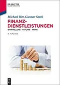 E-Book (epub) Finanzdienstleistungen von Michael Bitz, Gunnar Stark