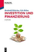 E-Book (epub) Investition und Finanzierung von Reinhold Hölscher, Nils Helms