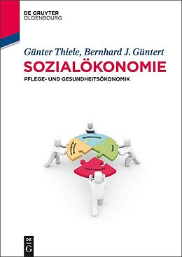 E-Book (epub) Sozialökonomie von Günter Thiele, Bernhard J. Güntert