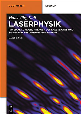 E-Book (epub) Laserphysik von Hans-Jörg Kull