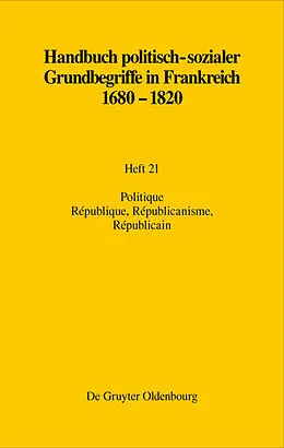 ePUB Politique. République, Républicanisme, Républicain von Raymonde Monnier, Martin Papenheim