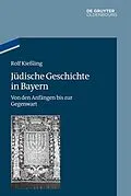ePUB Jüdische Geschichte in Bayern von Rolf Kießling