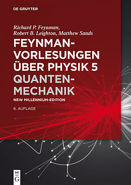 E-Book (epub) Feynman-Vorlesungen über Physik / Quantenmechanik von Richard P. Feynman, Robert B. Leighton, Matthew Sands