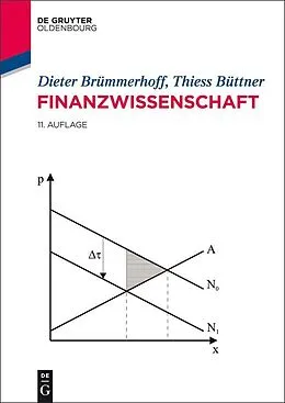 E-Book (epub) Finanzwissenschaft von Dieter Brümmerhoff, Thiess Büttner