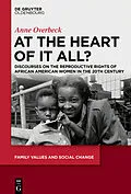 E-Book (pdf) At the Heart of It All? von Anne Overbeck