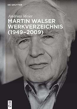 E-Book (epub) Martin Walser Werkverzeichnis (1949-2009) von Andreas Meier