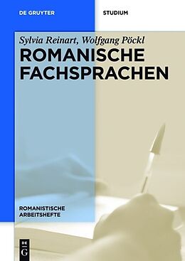 Kartonierter Einband Romanische Fachsprachen von Sylvia Reinart, Wolfgang Pöckl
