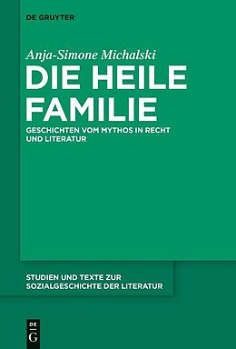 E-Book (epub) Die heile Familie von Anja-Simone Michalski