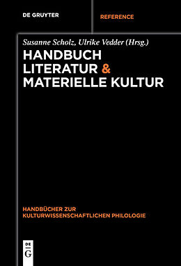 Fester Einband Handbuch Literatur &amp; Materielle Kultur von 