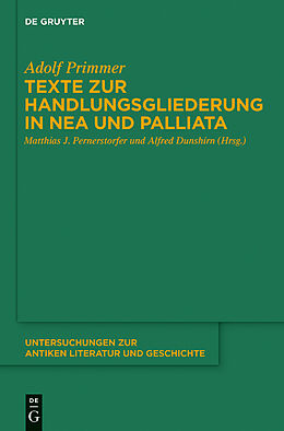 E-Book (epub) Texte zur Handlungsgliederung in Nea und Palliata von Adolf Primmer