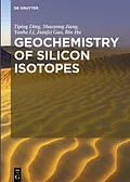 E-Book (epub) Geochemistry of Silicon Isotopes von Tiping Ding, Shaoyong Jiang, Yanhe Li