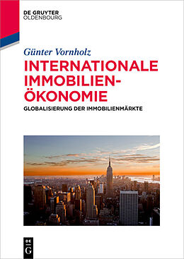 Kartonierter Einband Internationale Immobilienökonomie von Günter Vornholz