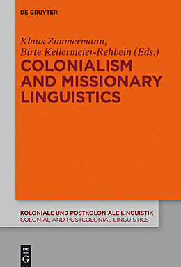 E-Book (pdf) Colonialism and Missionary Linguistics von 