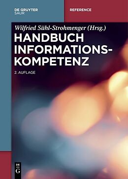 Fester Einband Handbuch Informationskompetenz von 