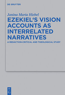Fester Einband Ezekiel s Vision Accounts as Interrelated Narratives von Janina Maria Hiebel