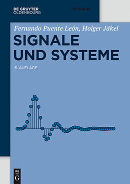 E-Book (pdf) Signale und Systeme von Fernando Puente León, Holger Jäkel