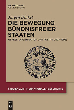 E-Book (pdf) Die Bewegung Bündnisfreier Staaten von Jürgen Dinkel