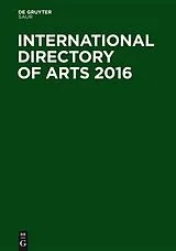 Fester Einband International Directory of Arts 2016, 3, 3 Teile von