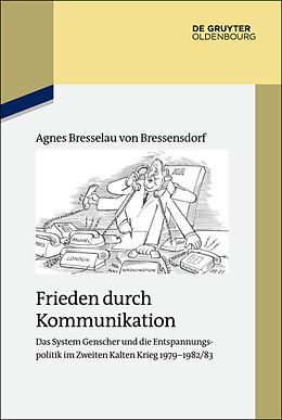 Fester Einband Frieden durch Kommunikation von Agnes Bresselau von Bressensdorf