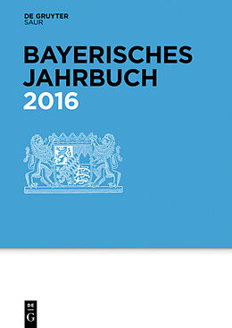 Kartonierter Einband Bayerisches Jahrbuch / 2016 von 