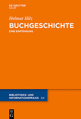 Fester Einband Buchgeschichte von Helmut Hilz