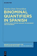 E-Book (pdf) Binominal Quantifiers in Spanish von Katrien Dora Verveckken
