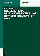 E-Book (pdf) Die Berufshaftpflichtversicherung der Rechtsanwälte von Stefan Riechert