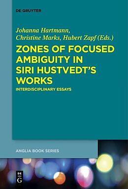 Livre Relié Zones of Focused Ambiguity in Siri Hustvedt s Works de 