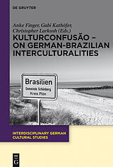 eBook (pdf) KulturConfusão - On German-Brazilian Interculturalities de 